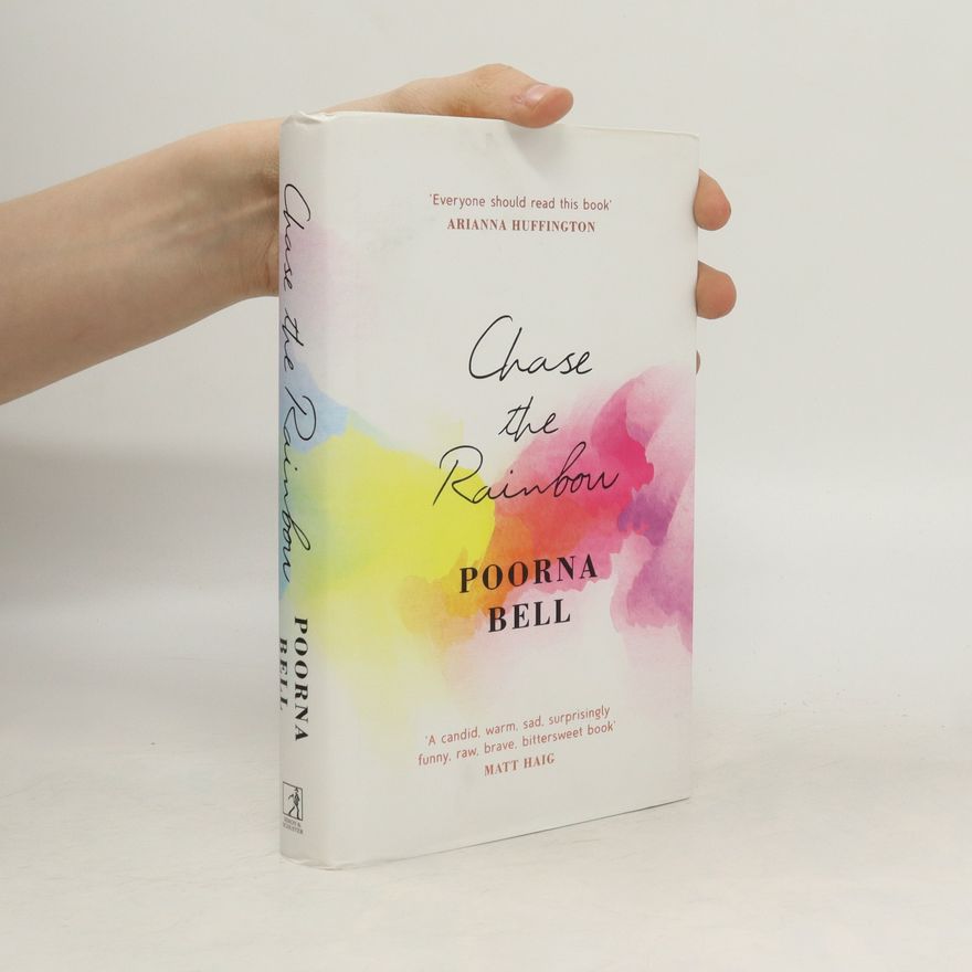 Poorna Bell Chase the Rainbow