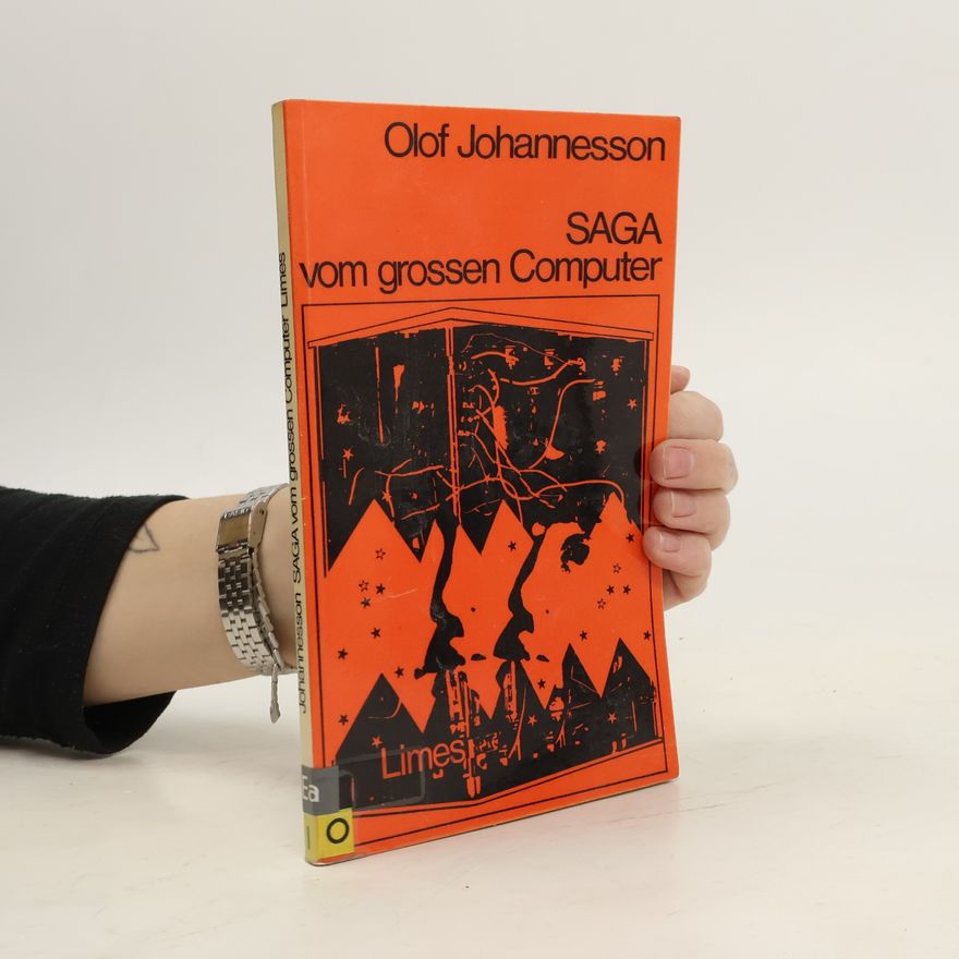 Olof Johannesson Saga vom grossen Computer