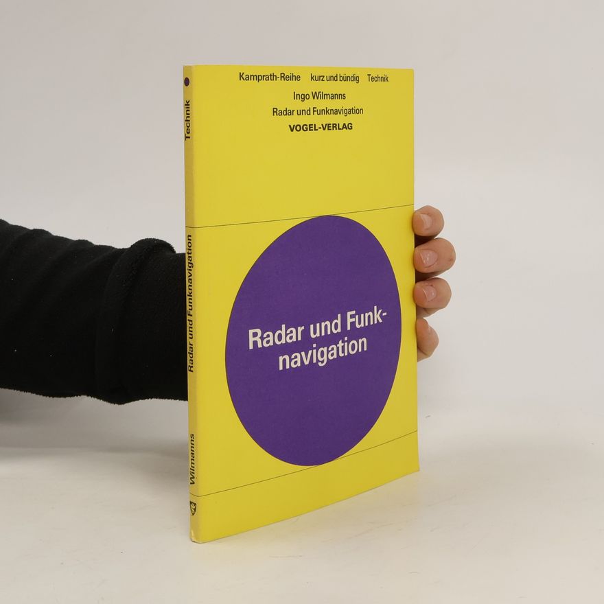 Ingo Wilmanns Radar und Funknavigation kurz und bündig