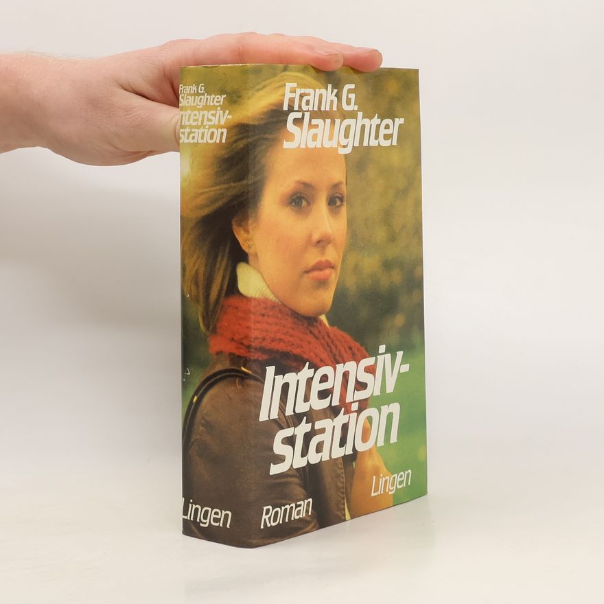 Frank Gill Slaughter Intensivstation