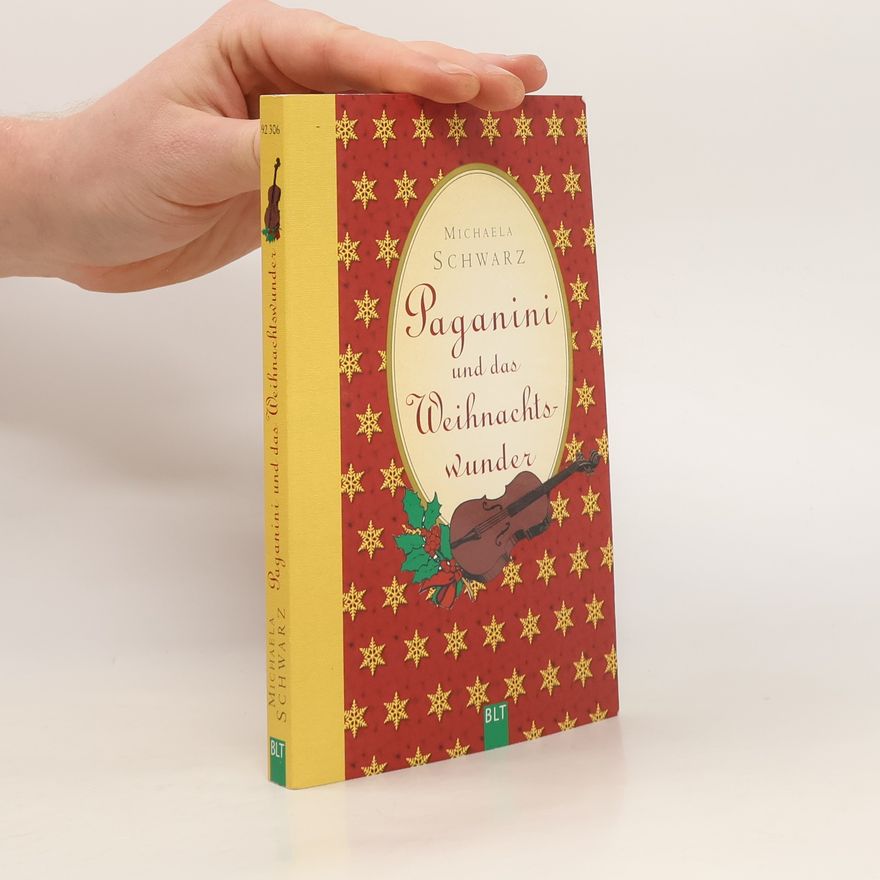 Michaela Schwarz Paganini und das Weihnachtswunder