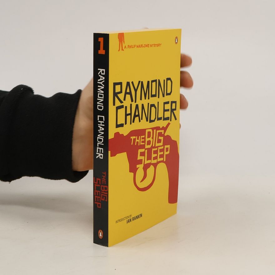 Raymond Chandler The Big Sleep
