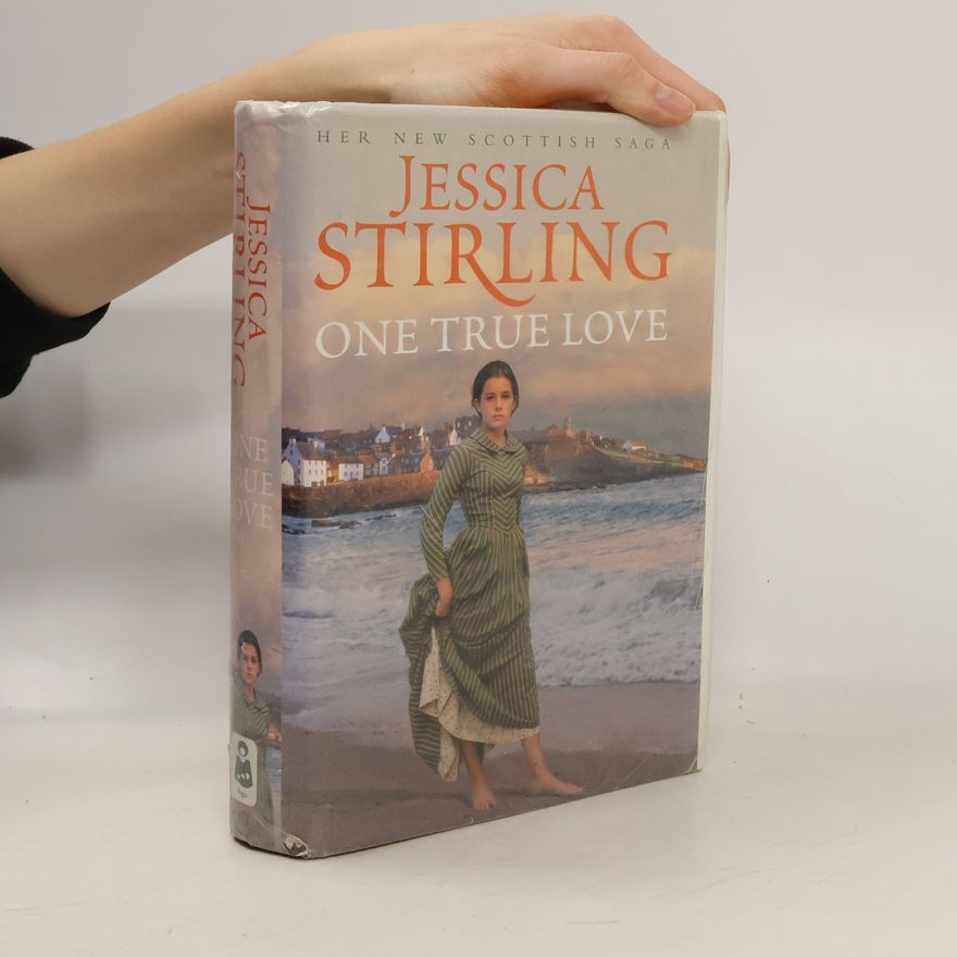 Jessica Stirling One True Love