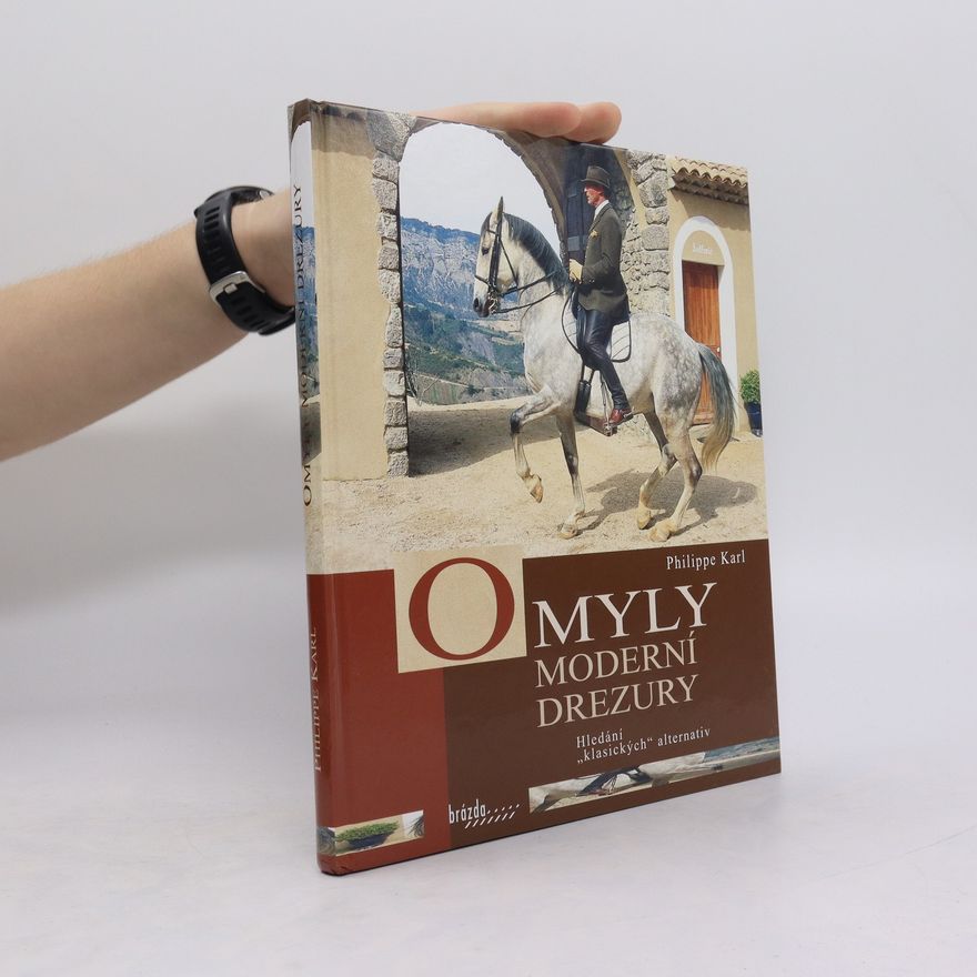Karl-Philip Dieckmann Omyly moderní drezury