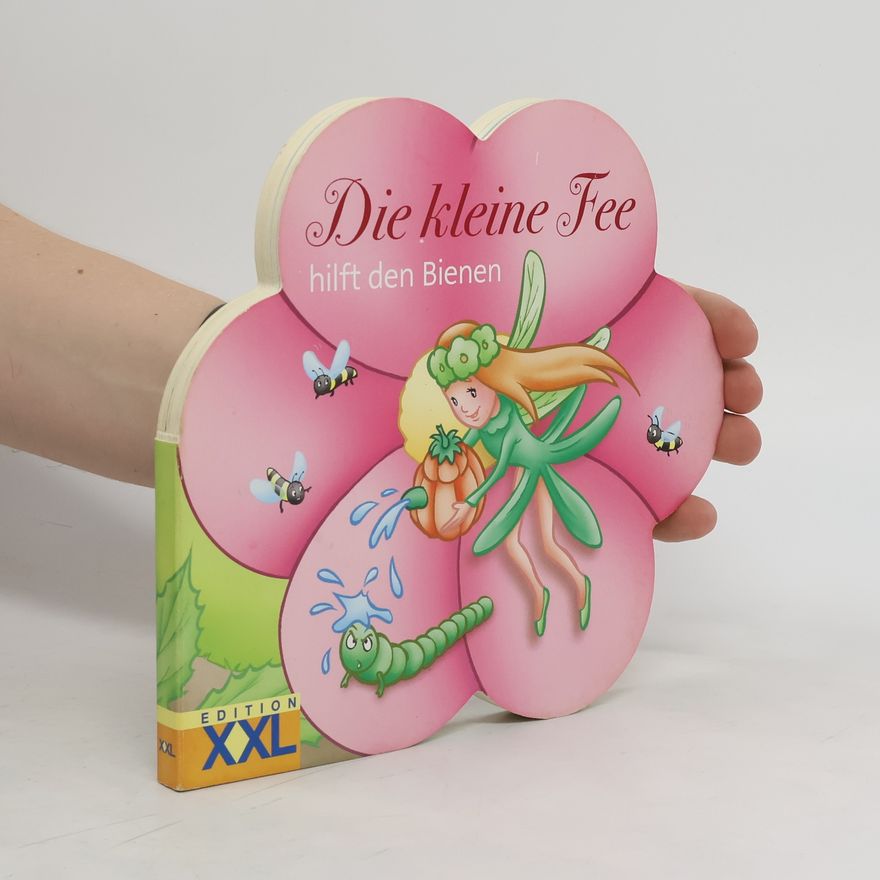 Autorenkollektiv Die kleine Fee hilft den Bienen