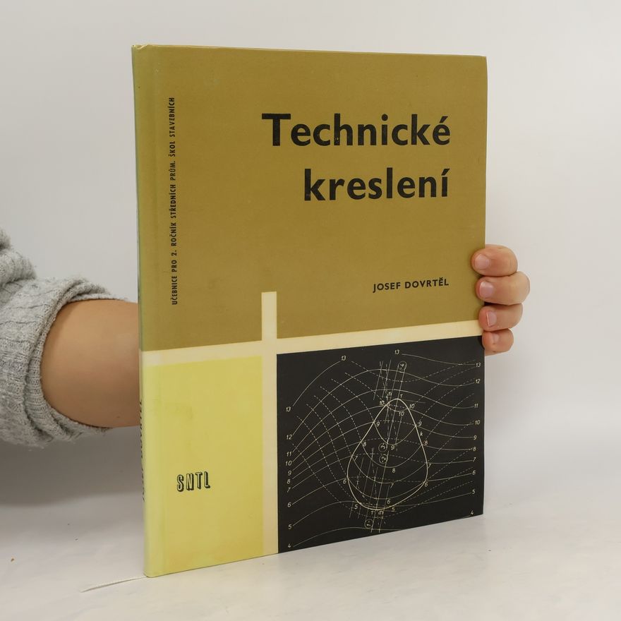 Josef Dovrtěl Technické kreslení