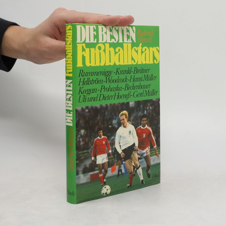 Roderich Menzel Die besten Fussballstars