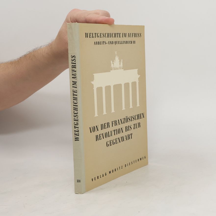 Autorenkollektiv Von der französischen Revolution bis zur Gegenwart