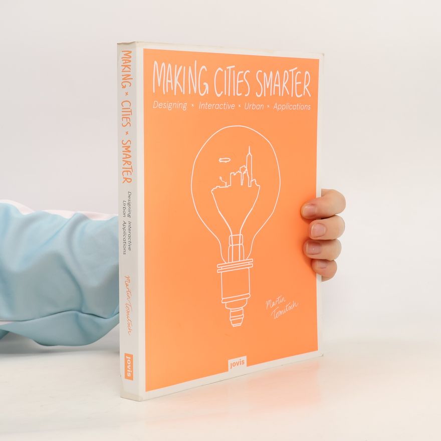 Martin Tomitsch Making cities smarter