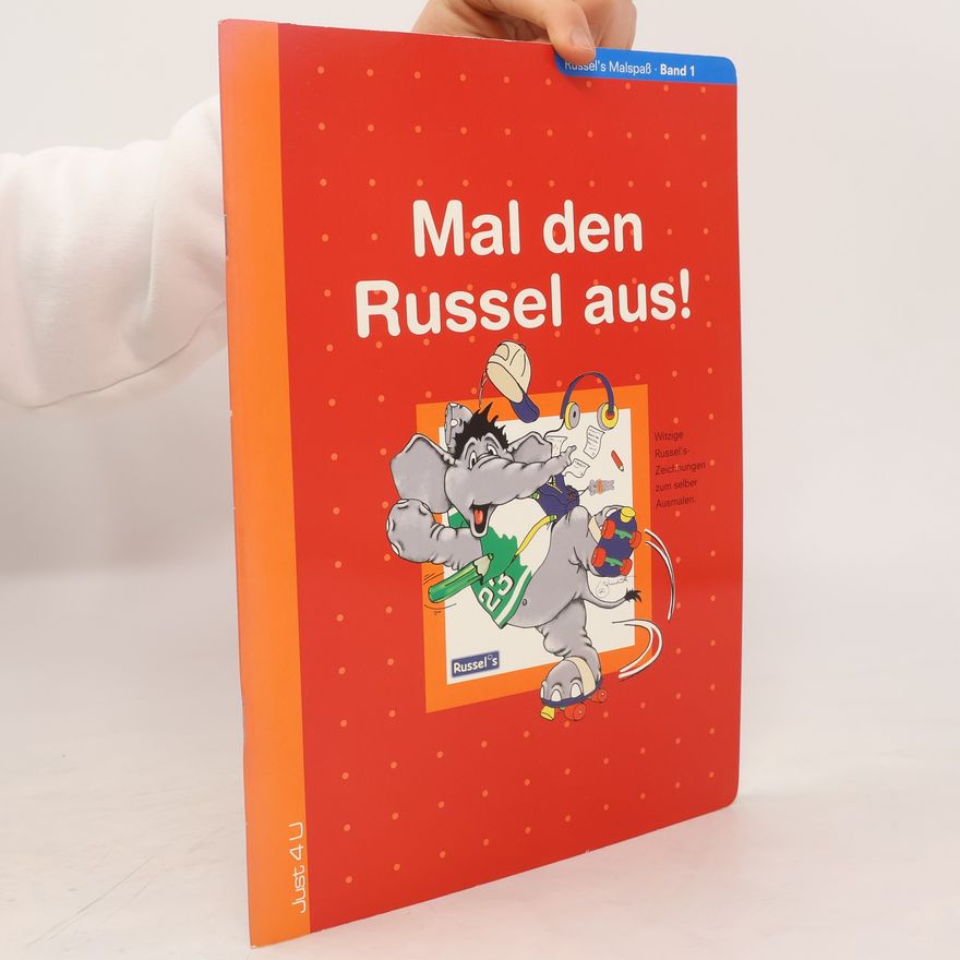 Autorenkollektiv Mal den Russel aus!