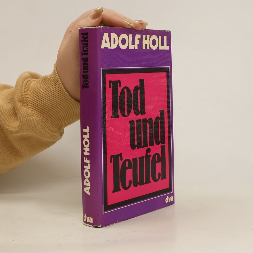 Adolf Holl Tod und Teufel