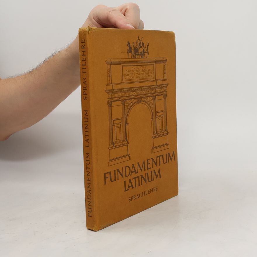 Wilhelm Zilles Fundamentum latinum. Sprachlehre
