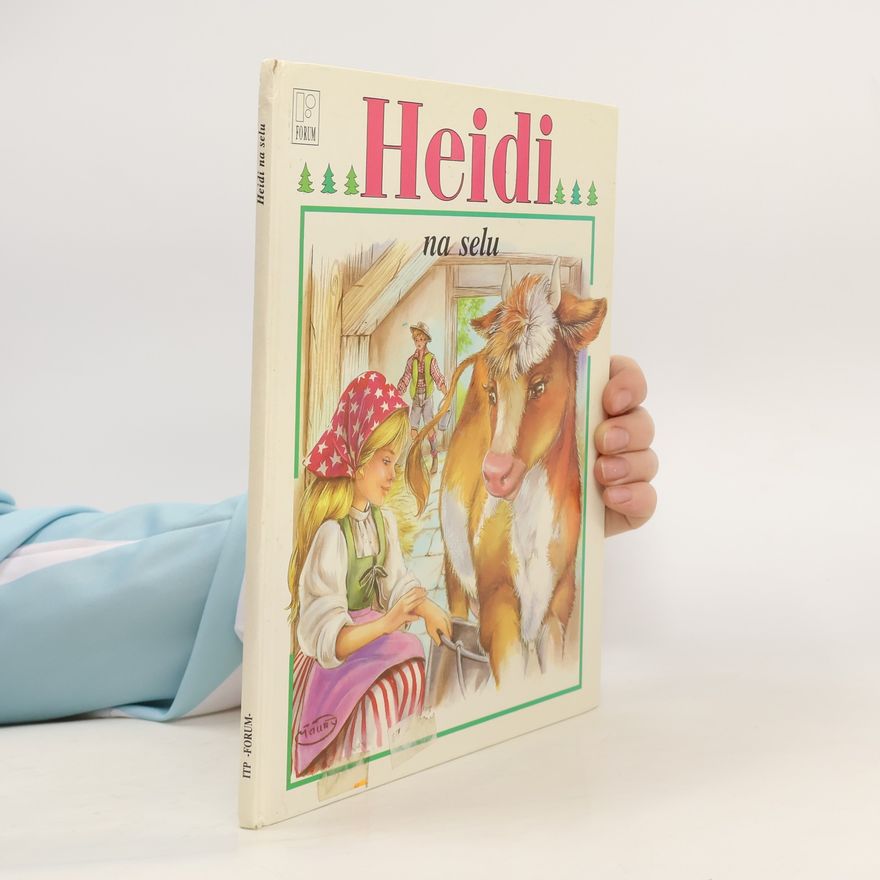 Kolektiv autorů Heidi na selu