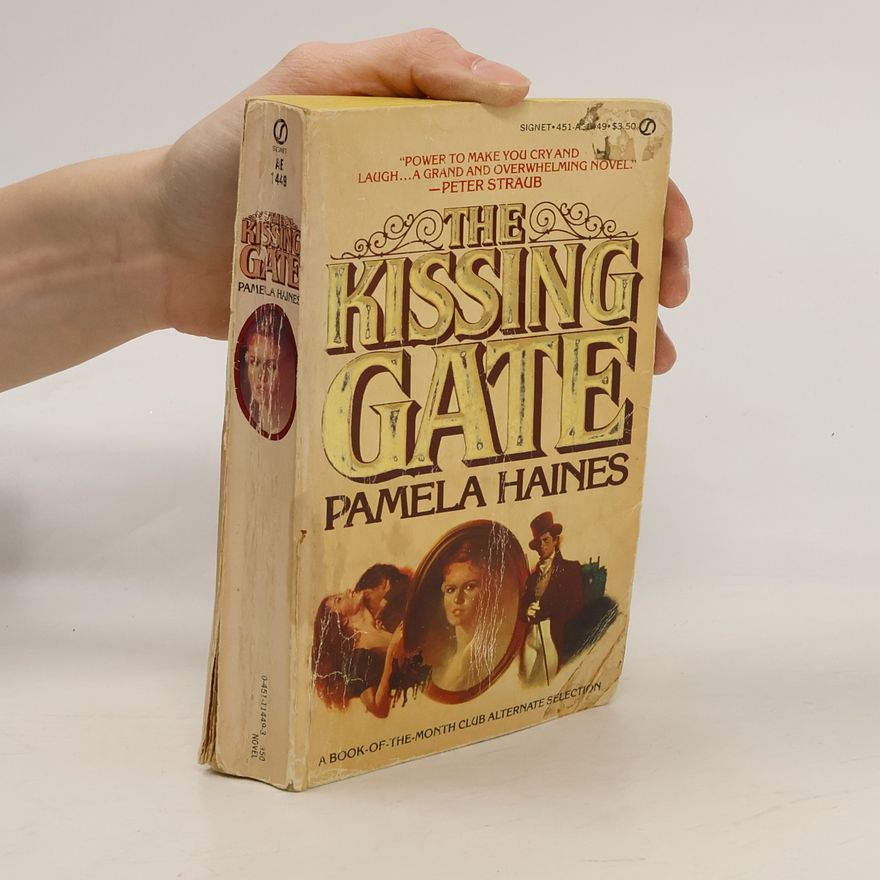 Pamela Haines The Kissing Gate