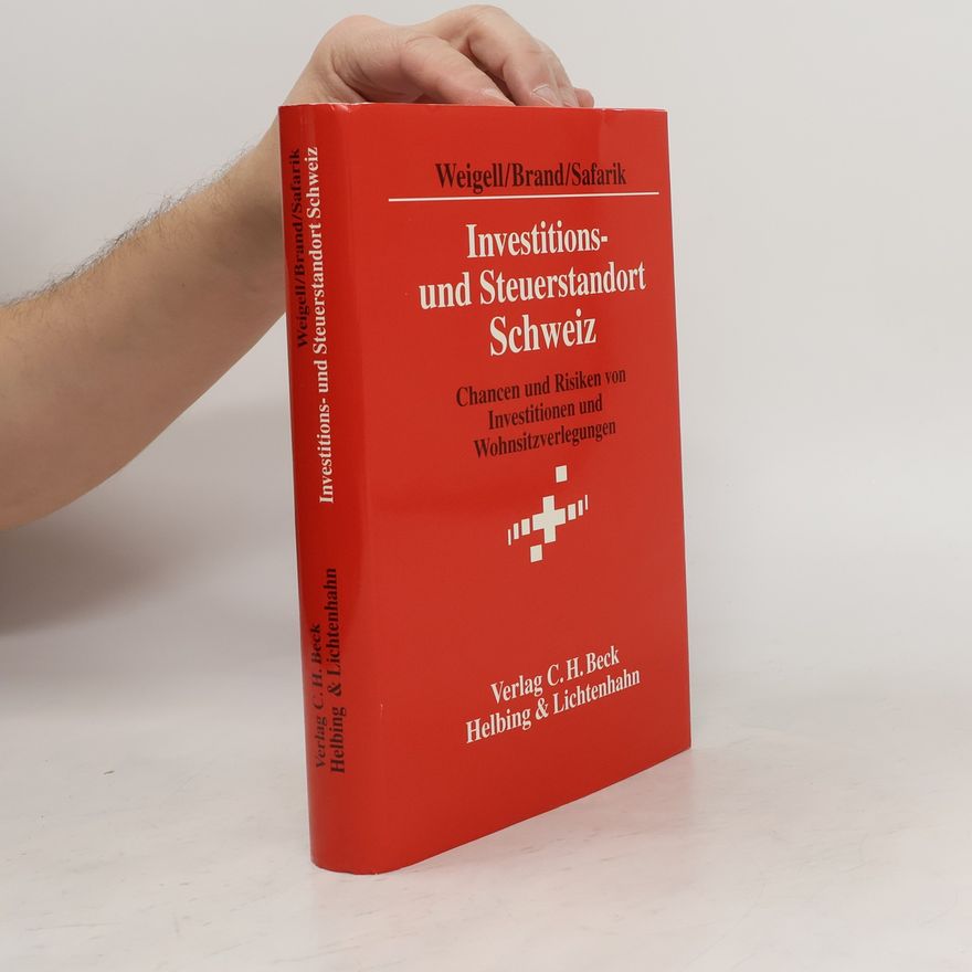 Jörg Weigell Investitions- und Steuerstandort Schweiz