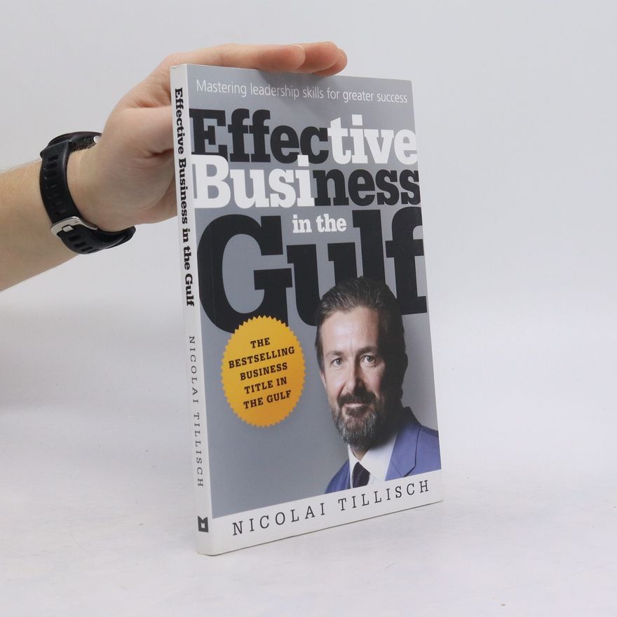 Nicolai Tillisch Effective Business in the Gulf