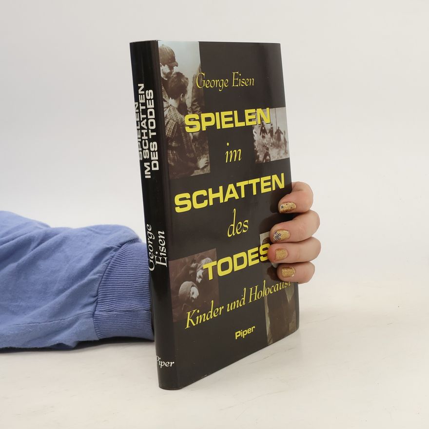 George Eisen Spielen im Schatten des Todes