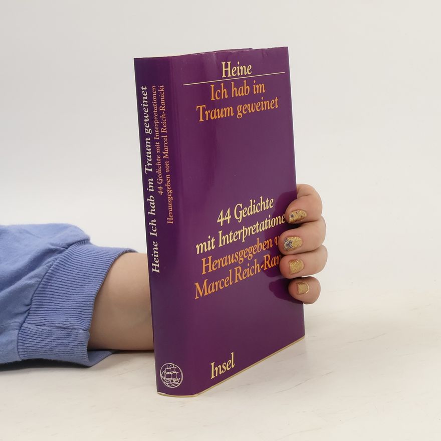 Heinrich Heine Ich hab im Traum geweinet