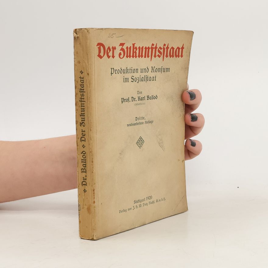 Carl Ballod Der Zukunftsstaat
