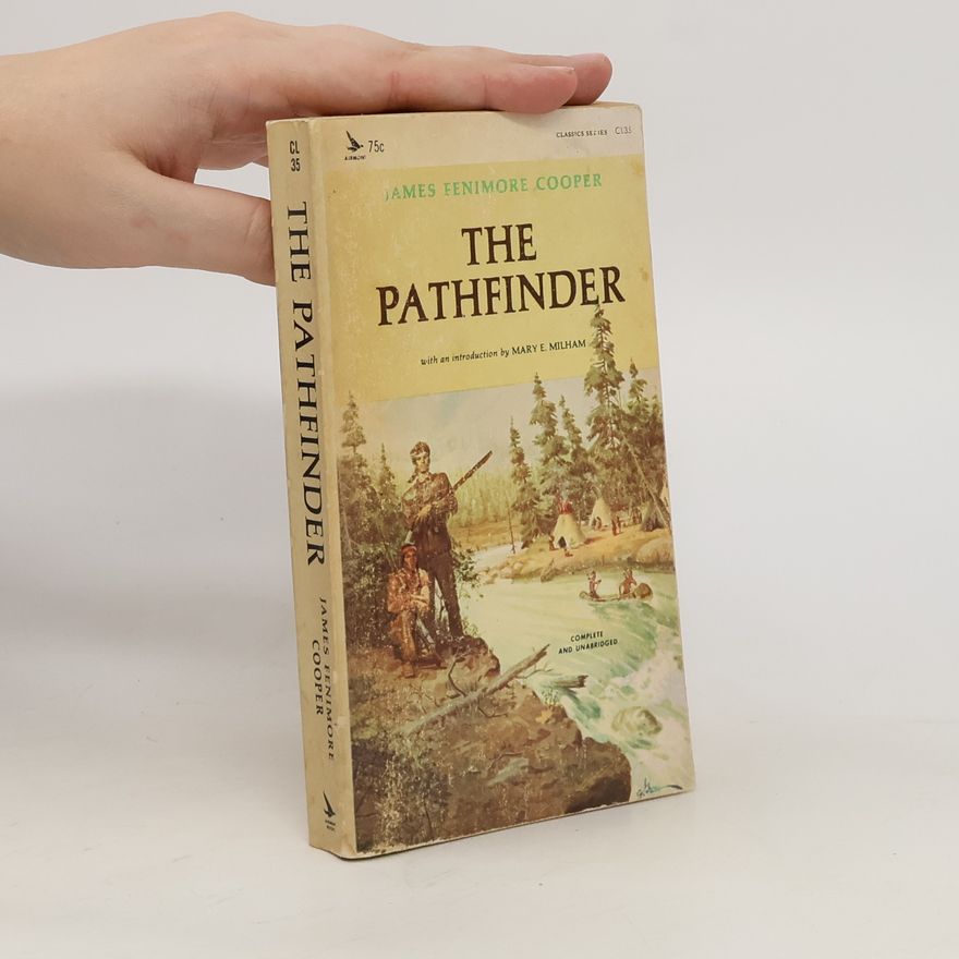 James Fenimore Cooper The Pathfinder