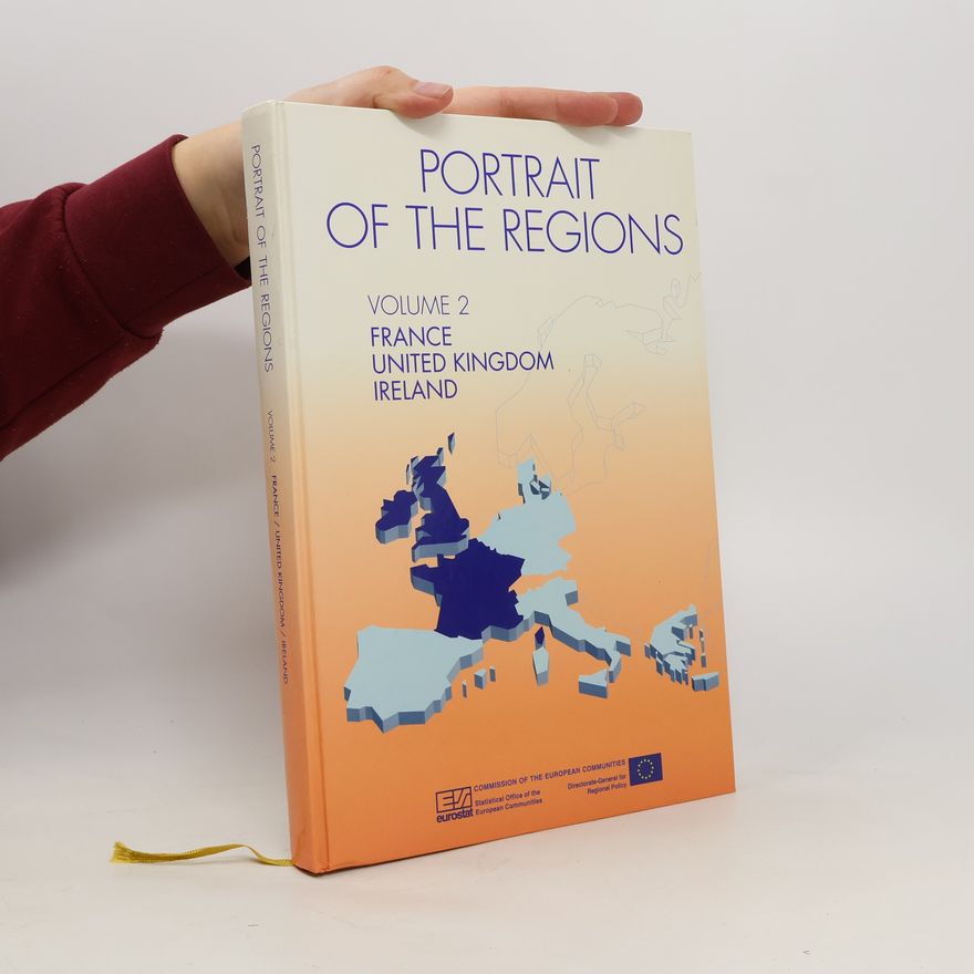 Autorenkollektiv Portrait of the regions. Vol. 2, France, United Kingdom, Ireland