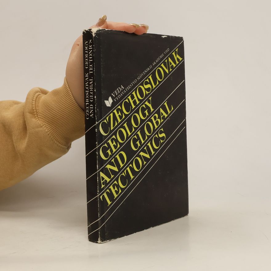 Kolektiv autorů Czechoslovak Geology and Global Tectonics
