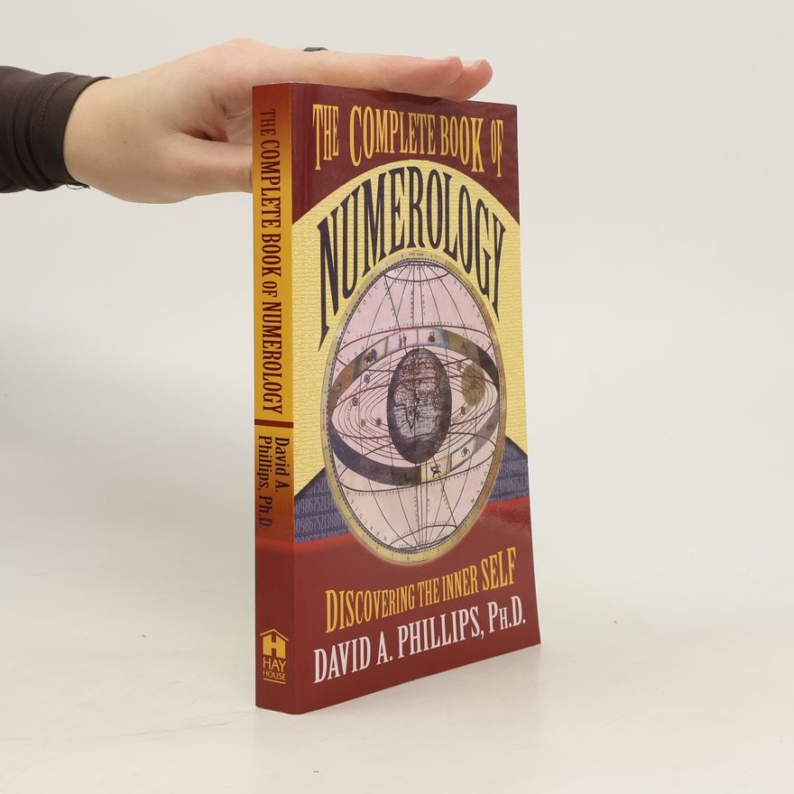 David Phillips The Complete Book of Numerology