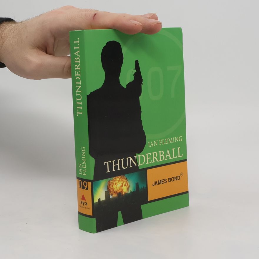 Ian Fleming Thunderball: James Bond 007