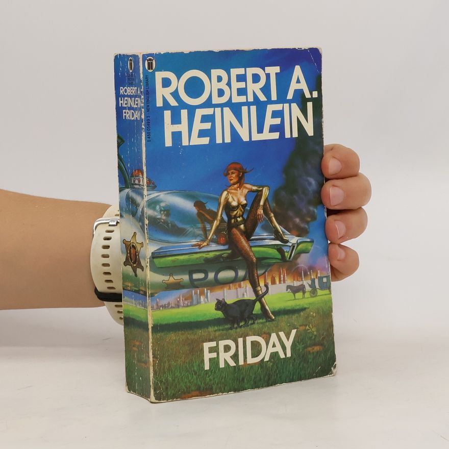 Robert A. Heinlein Friday