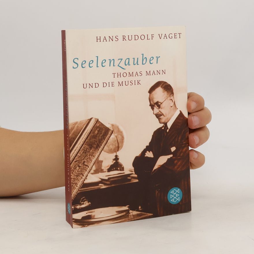Hans Rudolf Vaget Seelenzauber
