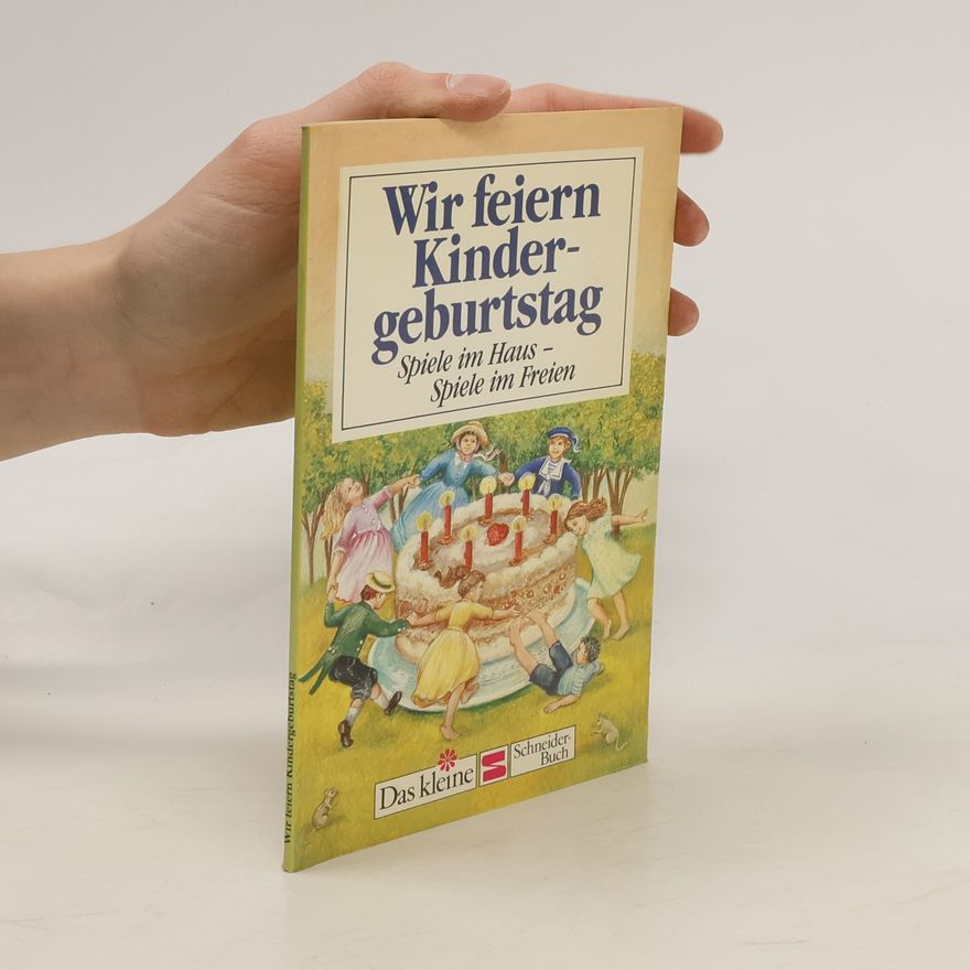 Collectif d'auteurs Wir feiern Kindergeburtstag