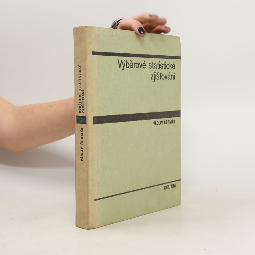 Václav Čermák Výběrové statistické zjišťování
