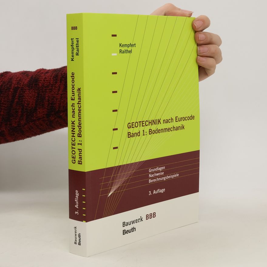 Hans-Georg Kempfert Geotechnik nach Eurocode 1. Bodenmechanik