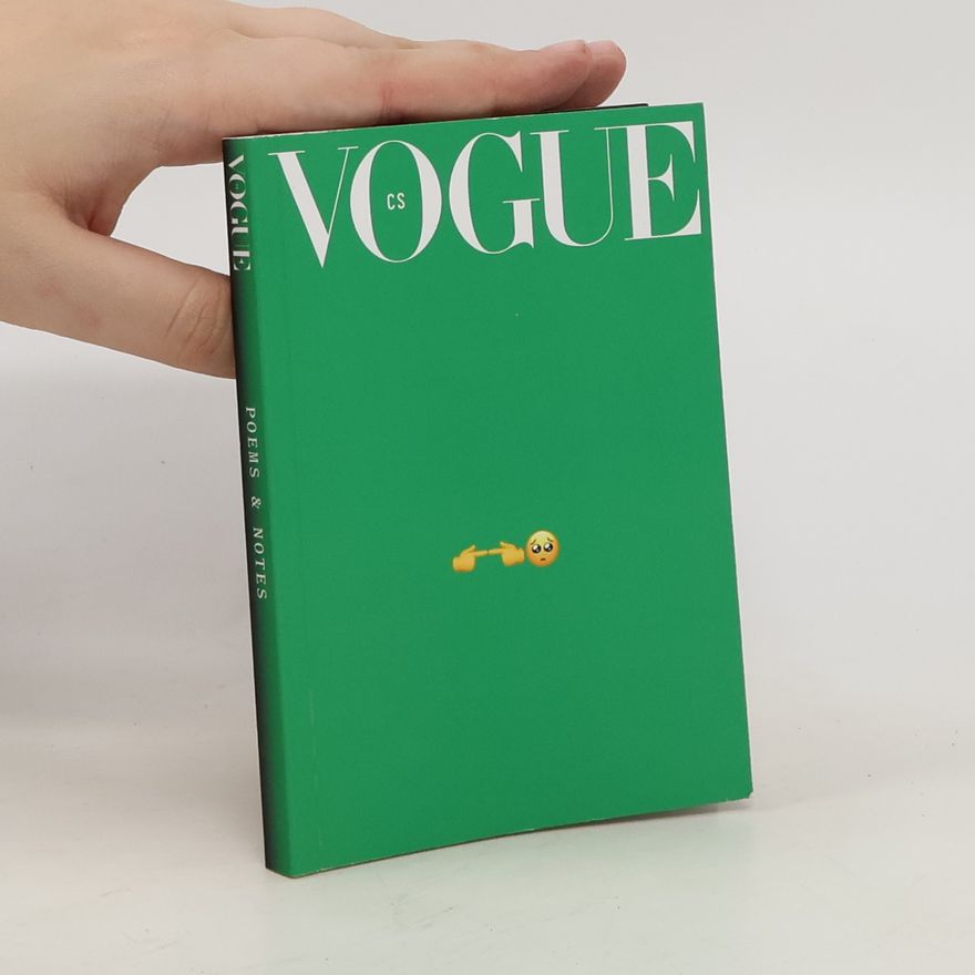 Kolektiv autorů Vogue: Poems and Notes