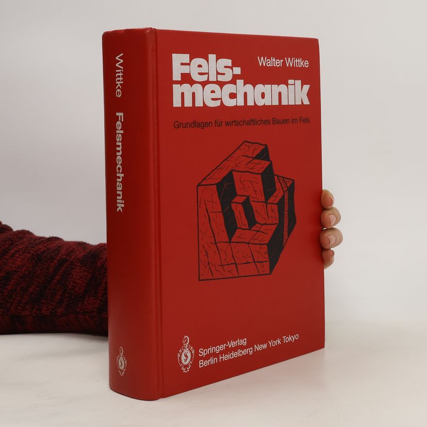 Walter Witke  Felsmechanik