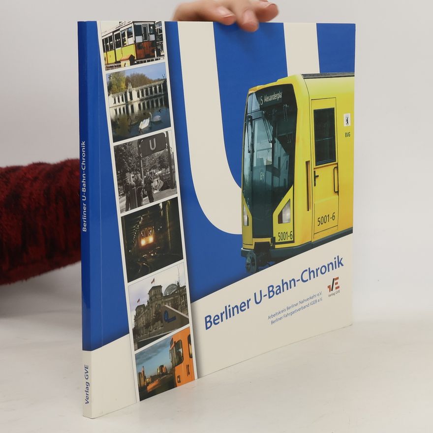 Dieter Kaddoura Berliner U-Bahn-Chronik
