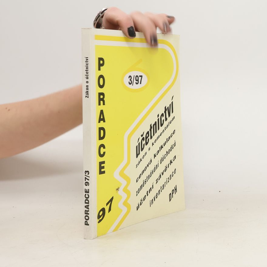 Autorenkollektiv Poradce 3/97. Zákon o účetnictví