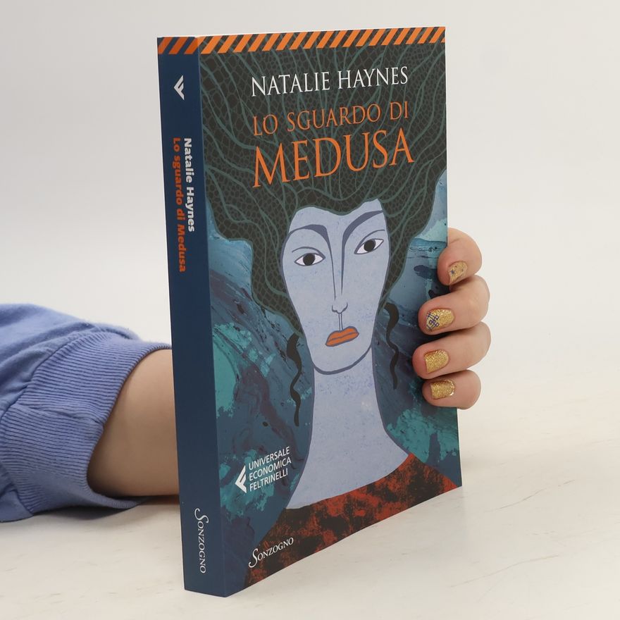 Natalie Haynes Lo sguardo di Medusa
