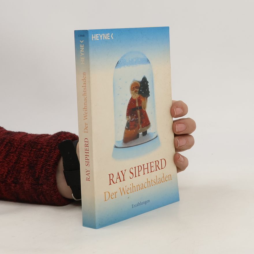 Ray Sipherd Der Weihnachtsladen
