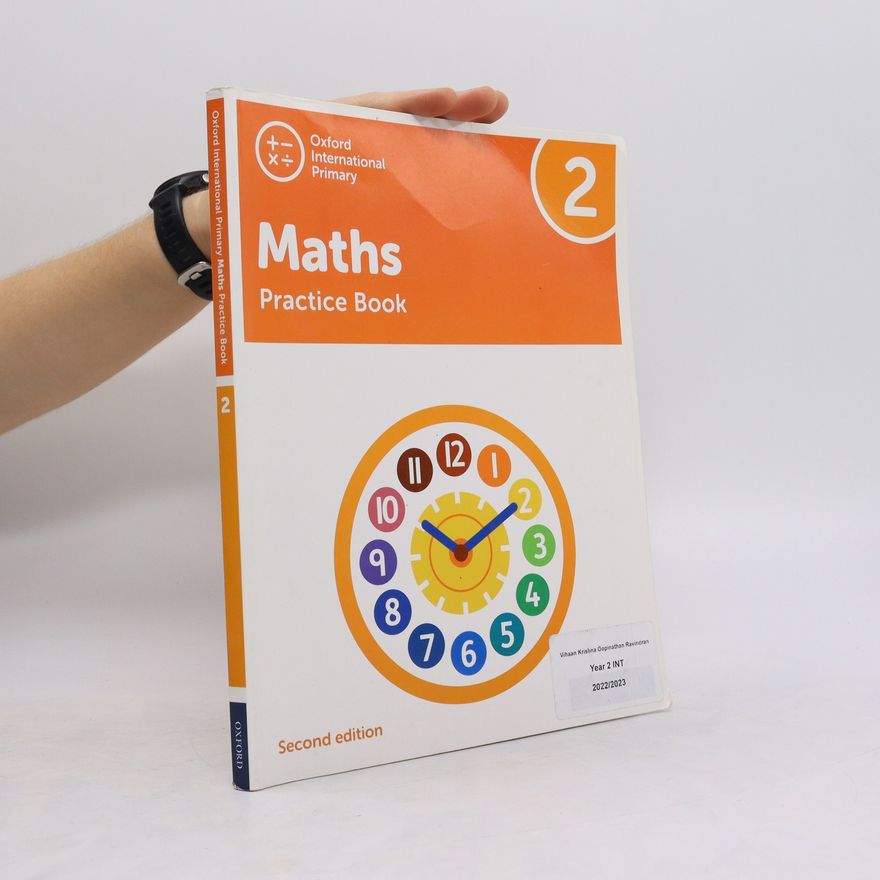Tony Cotton Oxford International Primary Maths Second Edition: Practice Book 2