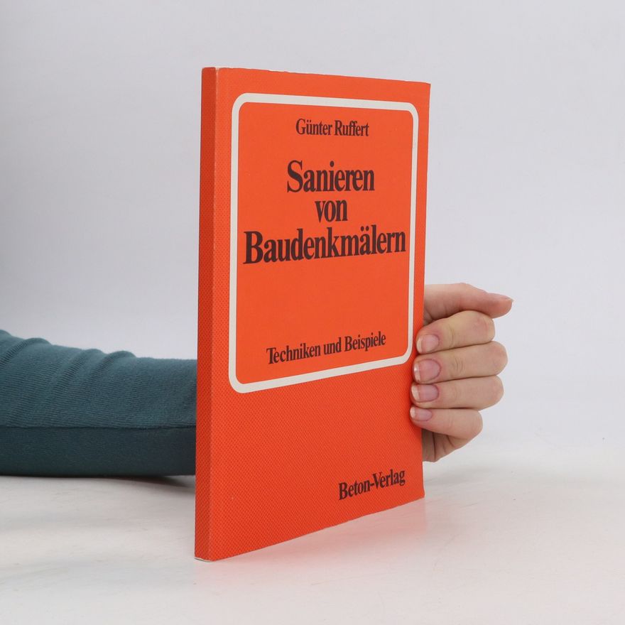 Günter Ruffert Sanieren von Baudenkmälern