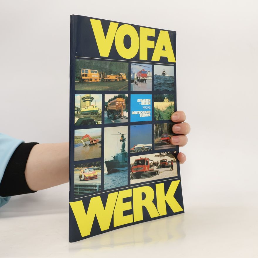 Kolektiv autorů Vofa Werk. Strassen+Reisen 1987/1988. Deutschland. Europa