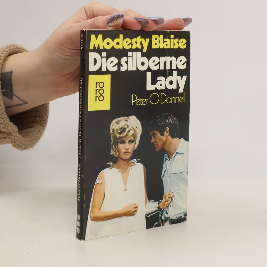 Peter O. Donnell Modesty Blaise, die silberne Lady