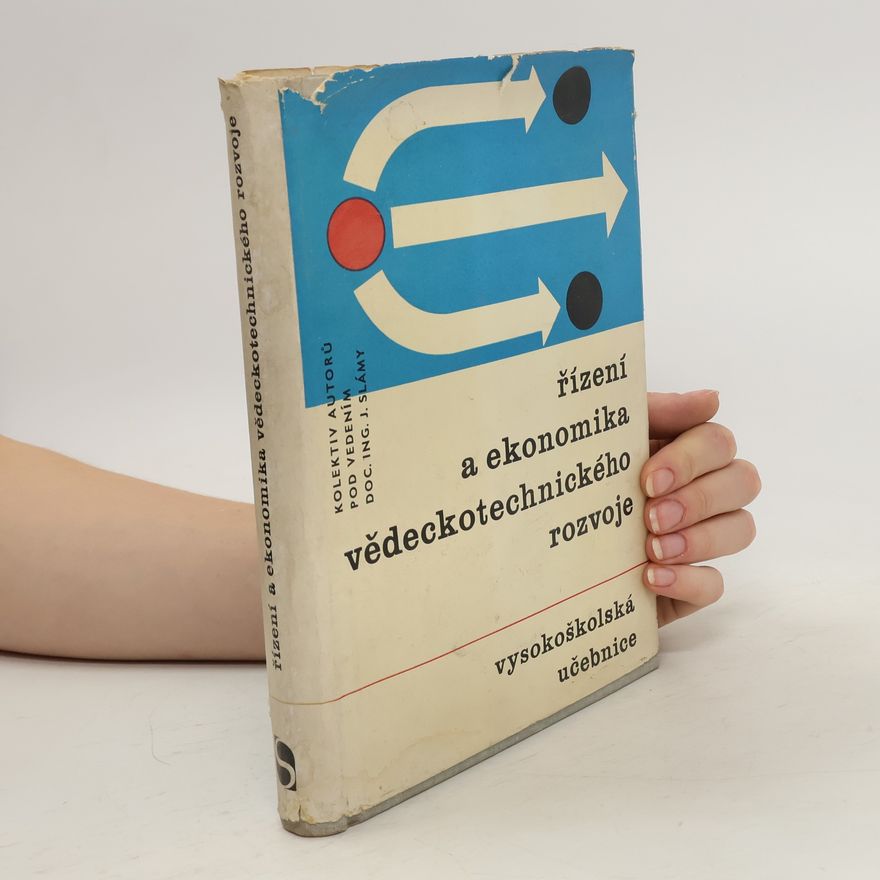 Autorenkollektiv Řízení a ekonomika vědeckotechnického rozvoje