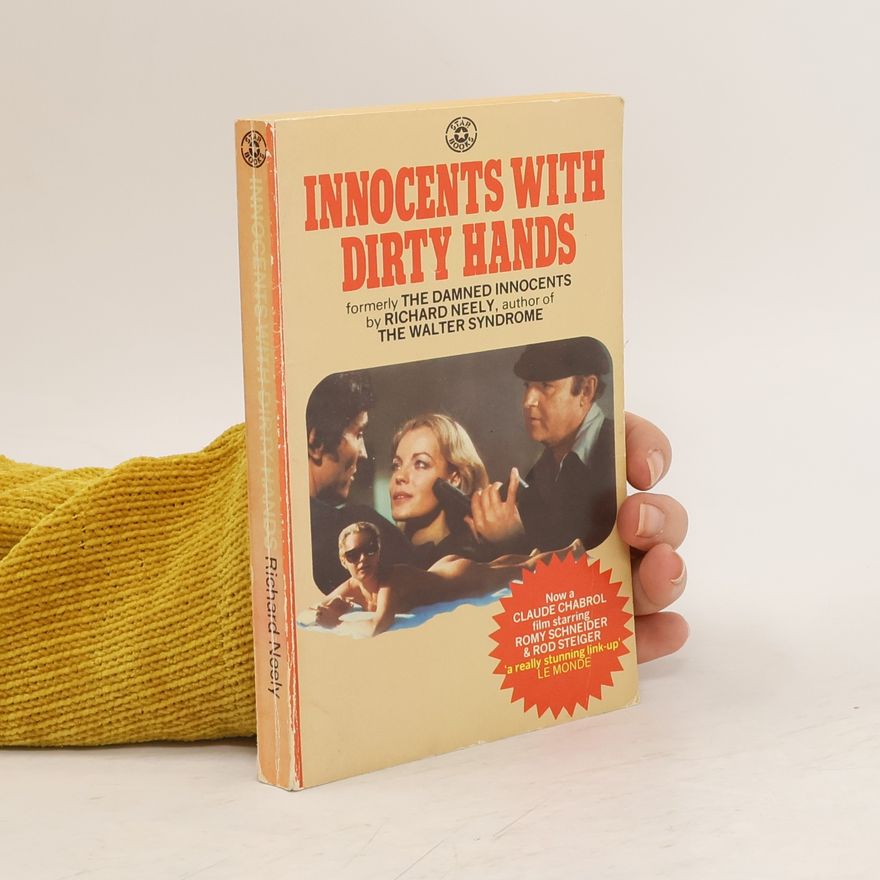 Richard Neely Innocents With Dirty Hands