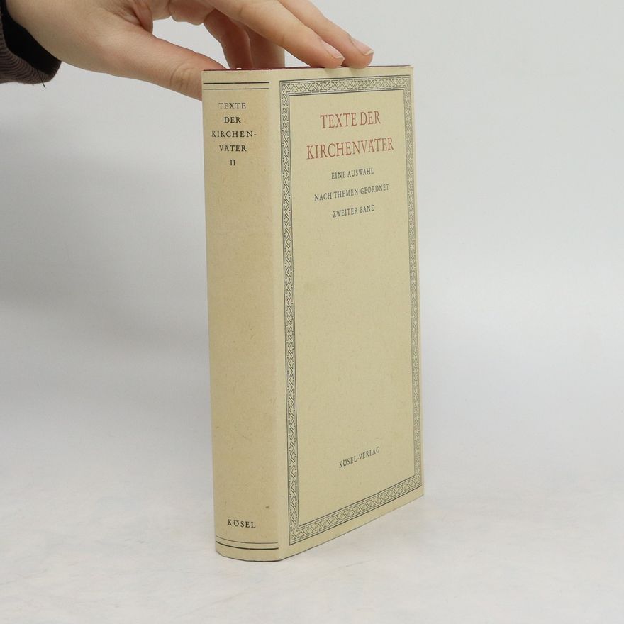 Kolektiv autorů Texte der Kirchenväter