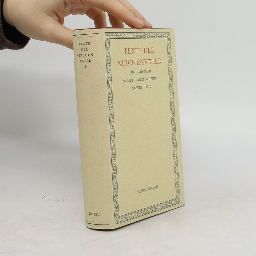Kolektiv autorů Texte der Kirchenväter I