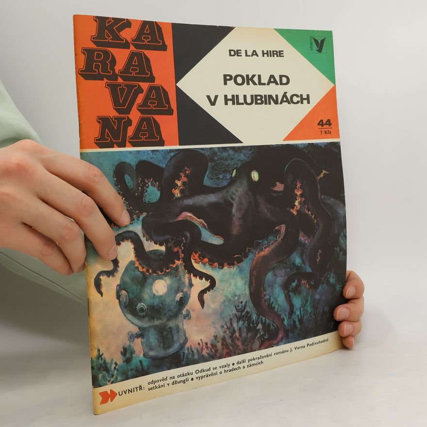 Jean de La Hire Karavana 44: Poklad v hlubinách