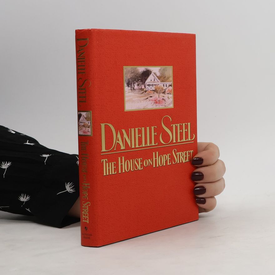 Danielle Steel The House on Hope Street