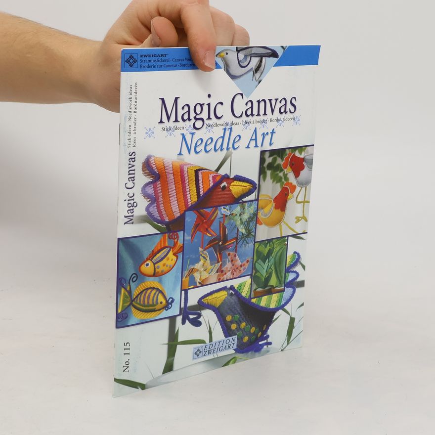 Autorenkollektiv Magic Canvas 115. Needle Art